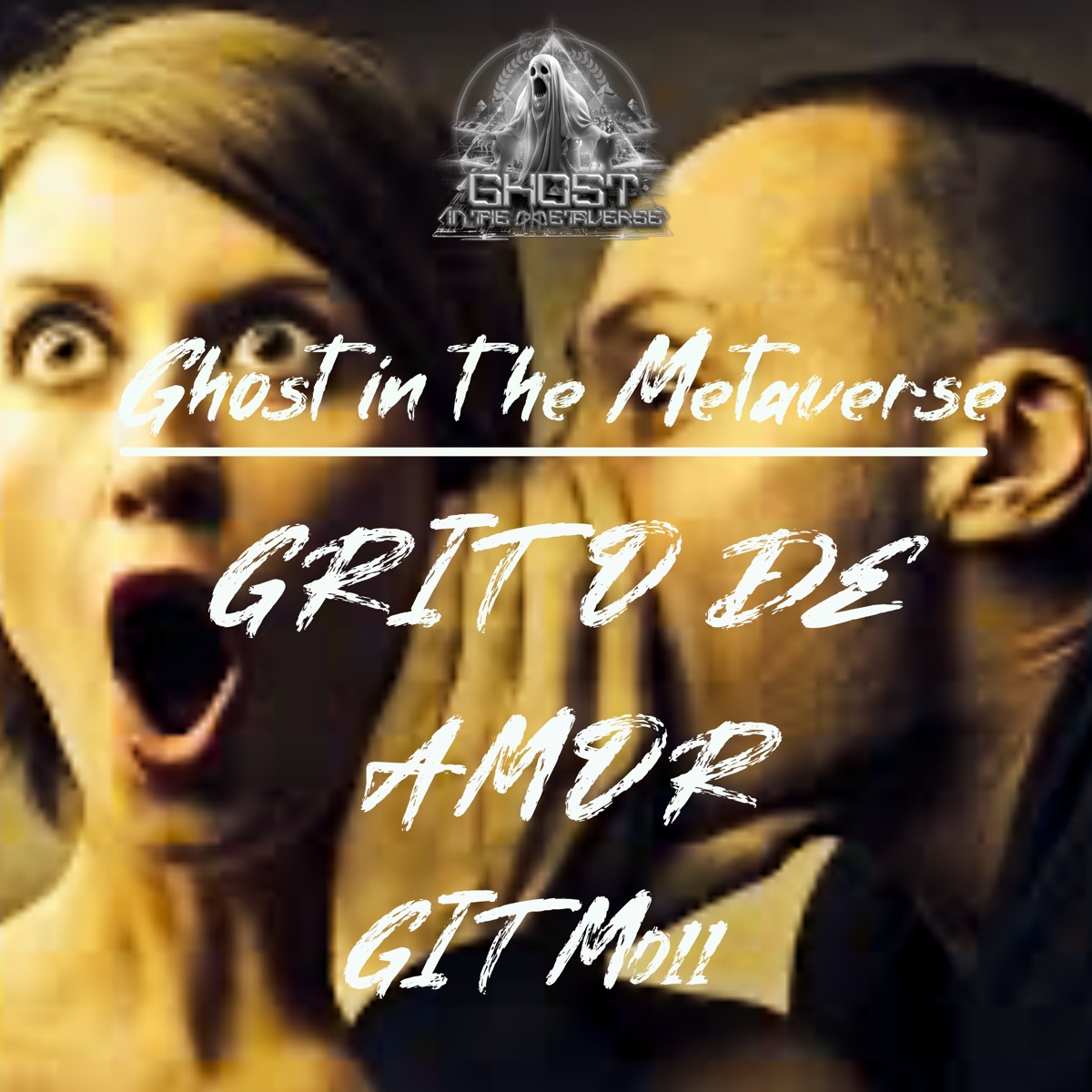 Grito De Amor - Single by Ghost In The Metaverse album cover