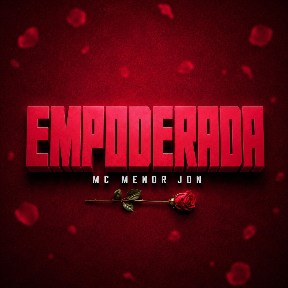 Empoderada - Single by Mc Menor Jon & Offten album cover