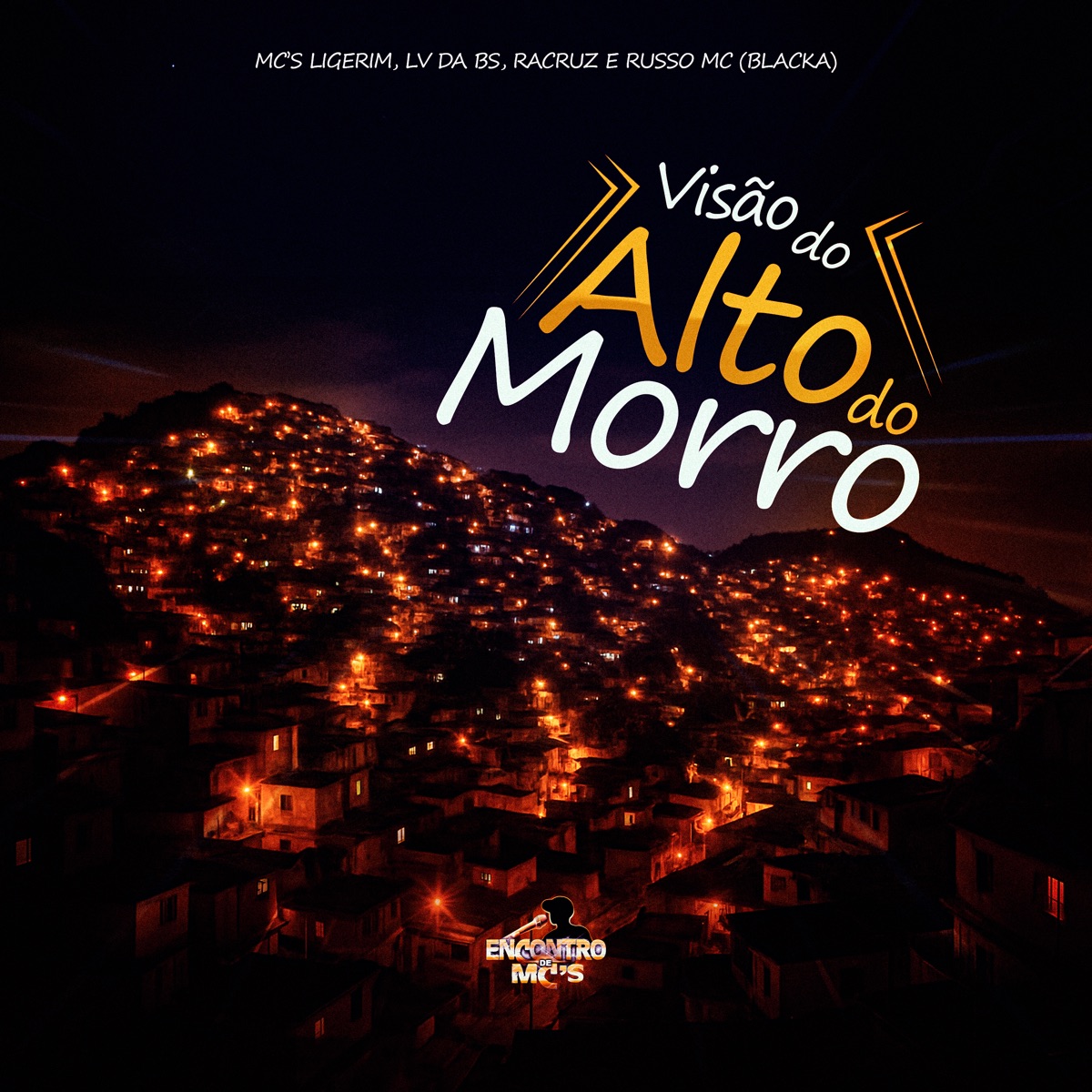 Visão do Alto do Morro (feat. Blacka) - Single by Mc Ligerim, MC LV DA BS, Racruz MC & Russo Mc album cover