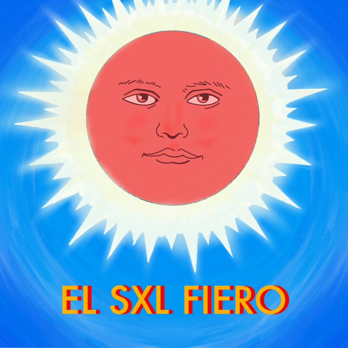 El Sxl Fiero by Nán Fiero & Sxlxmxn album cover