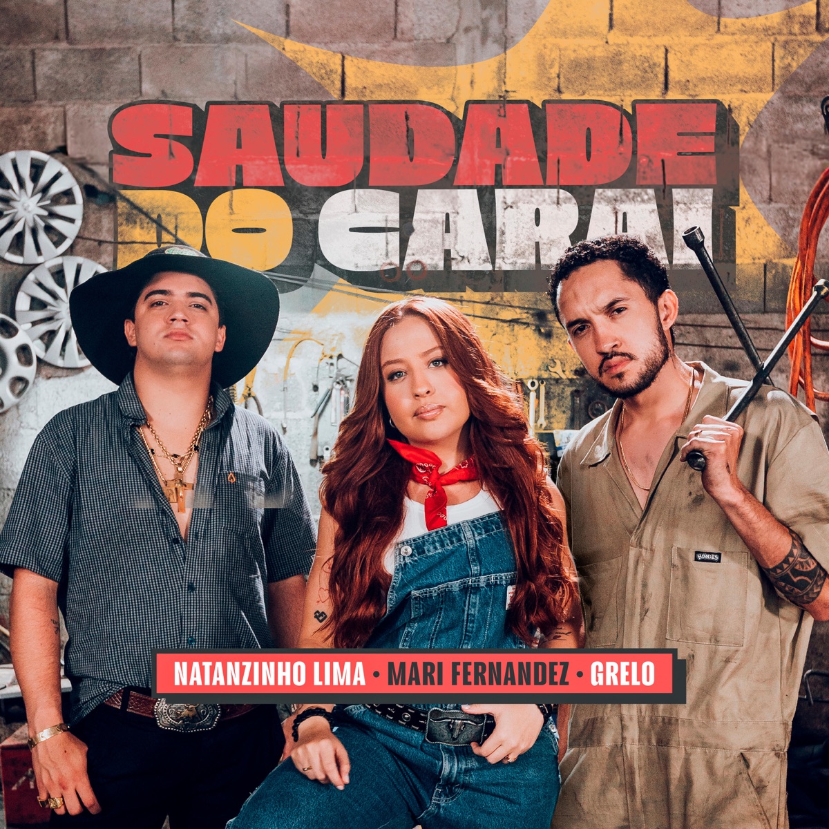 Saudade do Carai - Single by Mari Fernandez, Grelo & Natanzinho Lima album cover