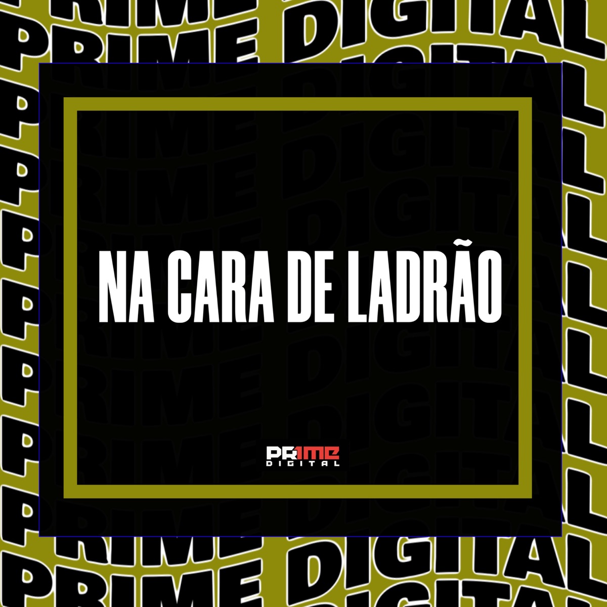 NA CARA DE LADRÃO (feat. MC D'lara) - Single by DJAY VMC, DJ Duduzin Oficial, Mc Tídiih & Boy Mc album cover