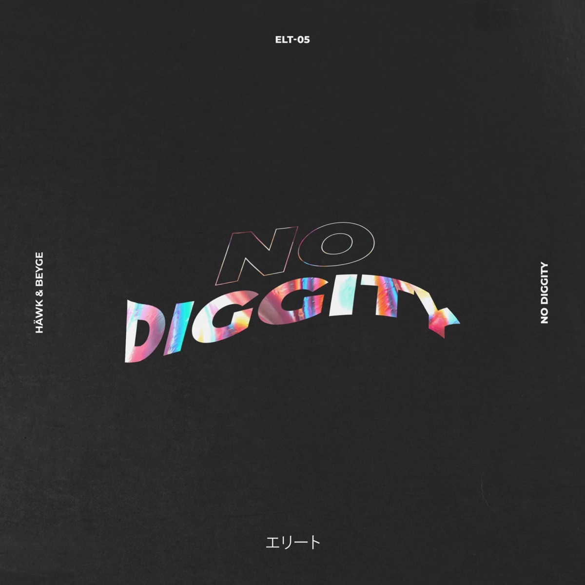 No Diggity - Single by HÄWK & BEYGE album cover