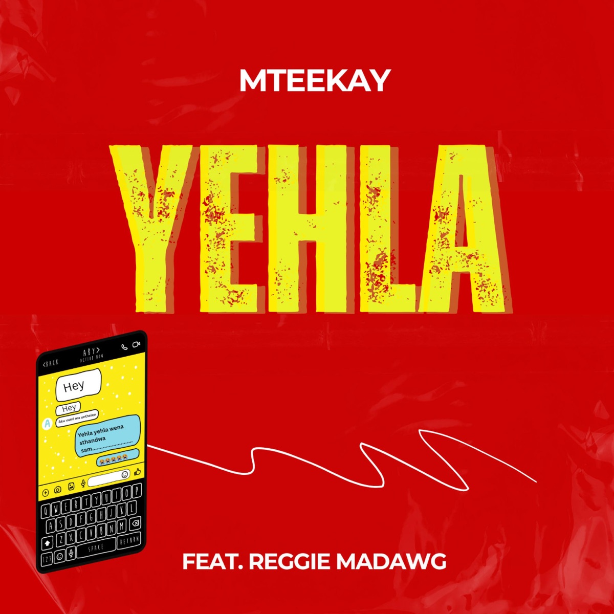 Yehla (feat. Reggie Madawg) - Single by Mteekay album cover