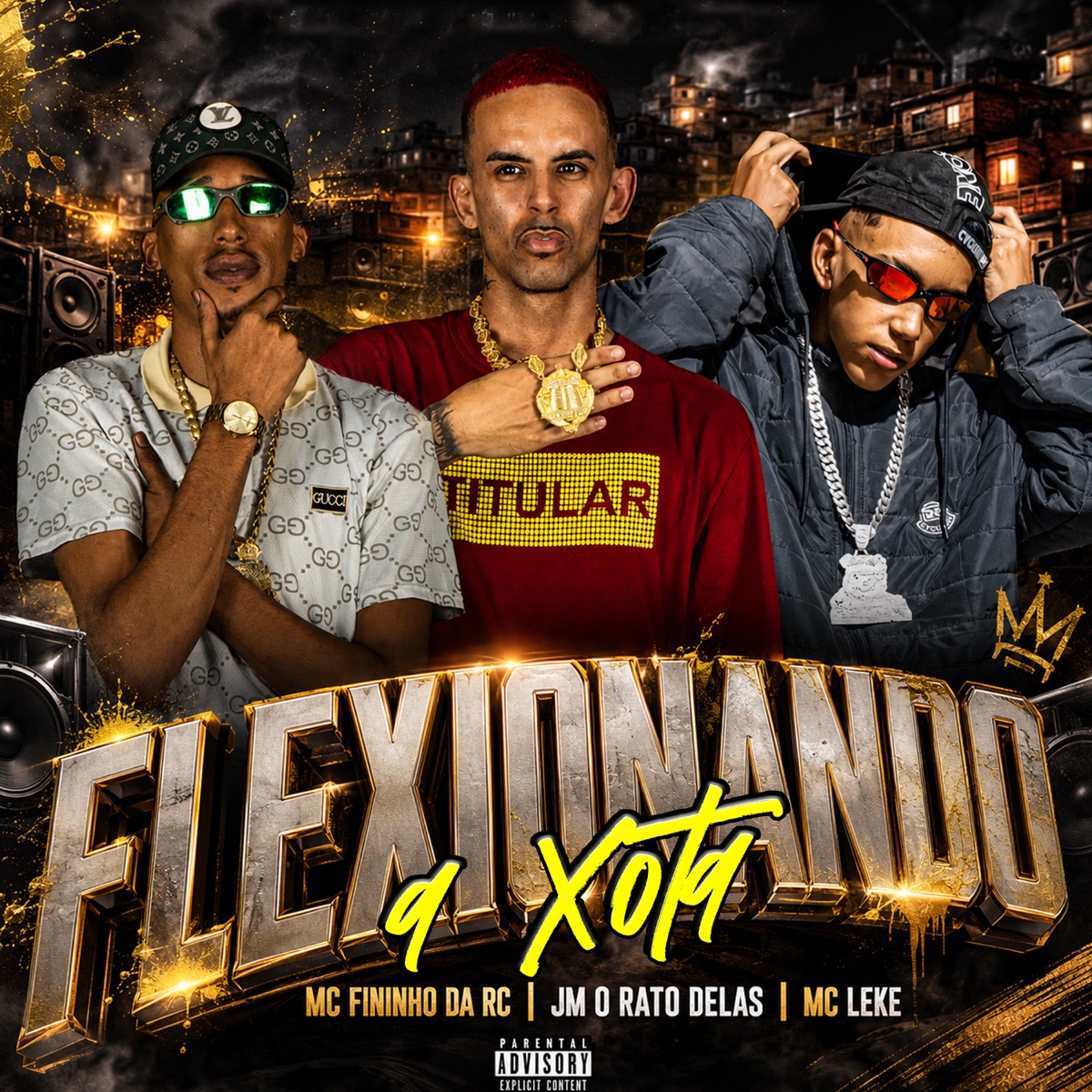 Flexionando a Xota - Single by Jm O Rato Delas & Mc Fininho Da RC album cover
