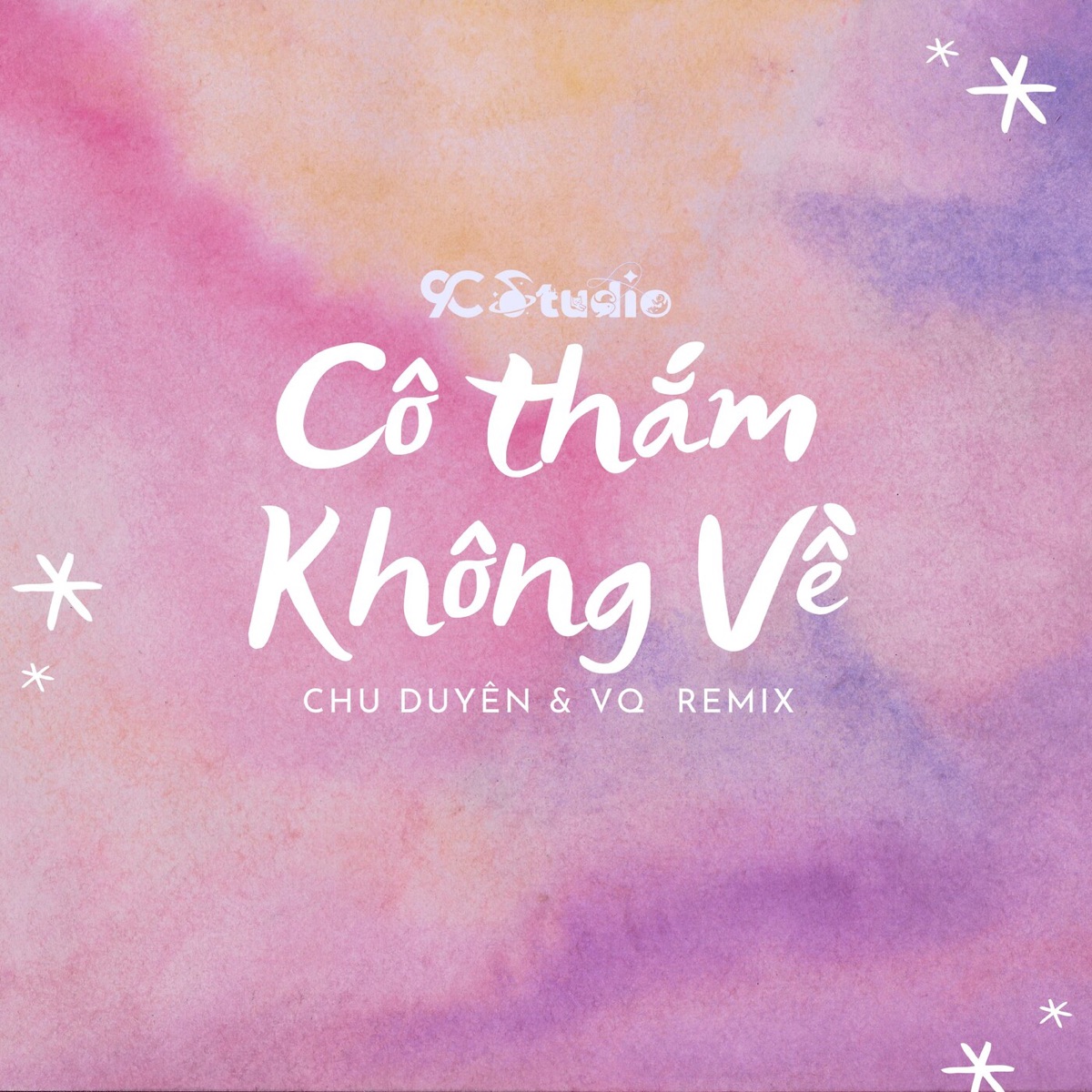 Cô Thắm Không Về (VQ Remix) [DJ Mix] - Single by Chu Duyên album cover