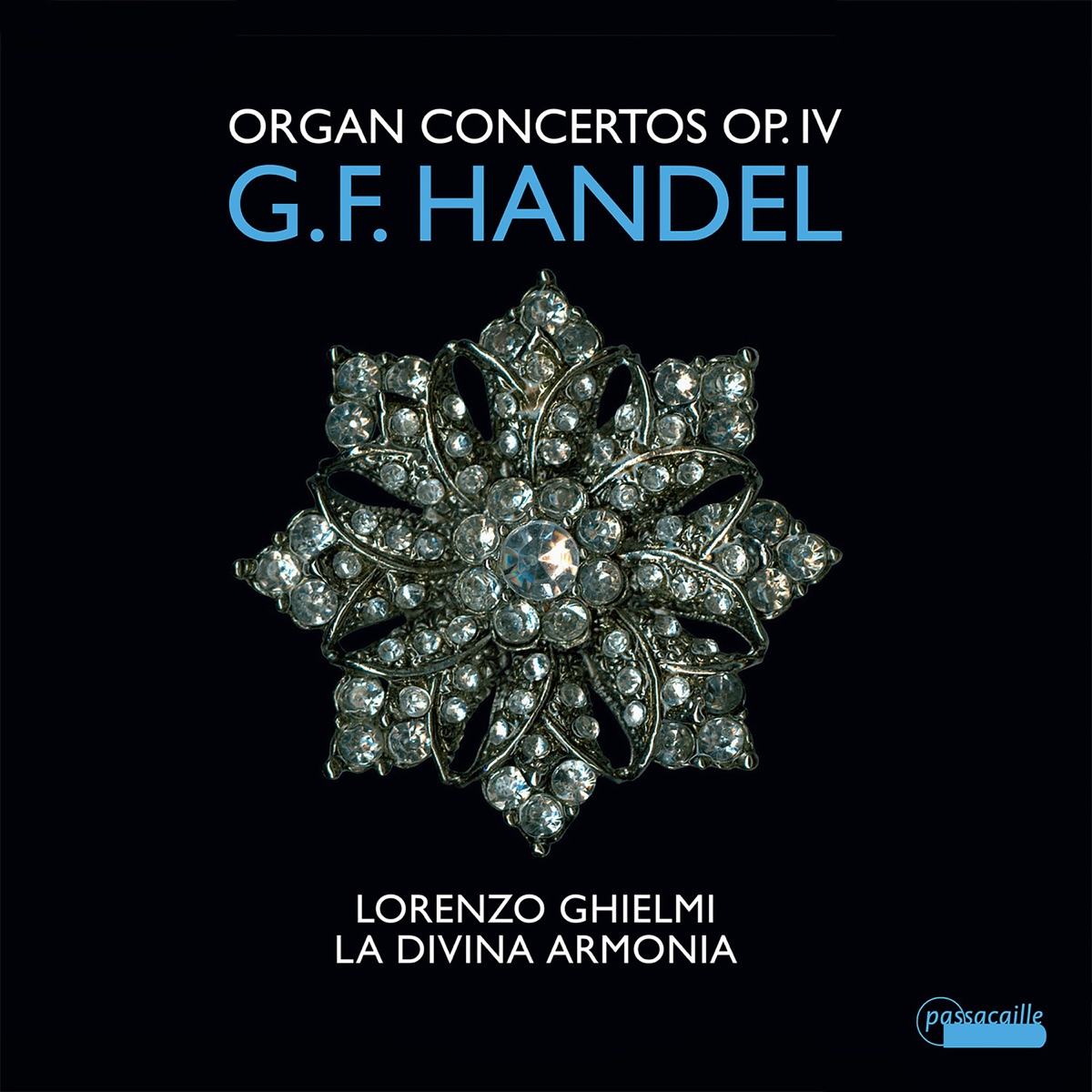 Handel: Organ Concertos Op. 4 by La Divina Armonia & Lorenzo Ghielmi album cover