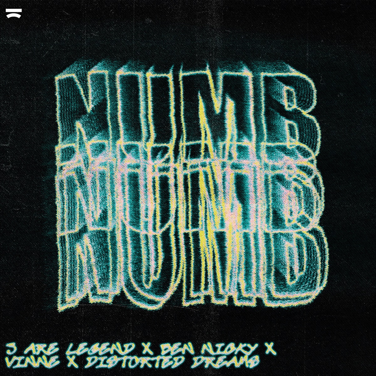 Numb (feat. Distorted Dreams) - Single by 3 Are Legend, Ben Nicky & VINNE album cover