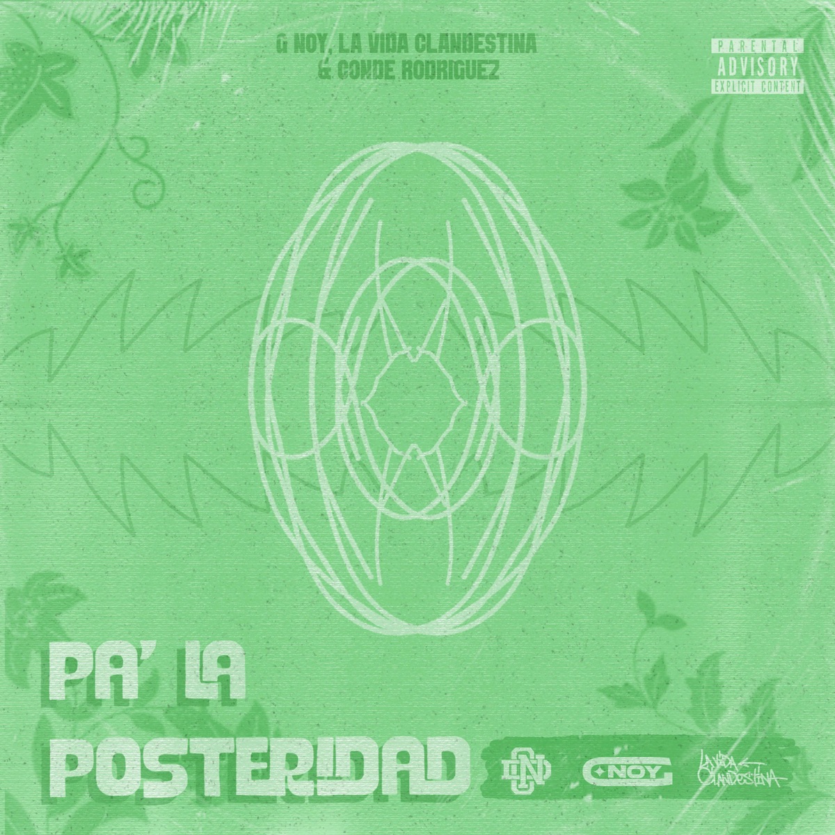 PA' LA POSTERIDAD (feat. La Vida Clandestina) - Single by G Noy album cover