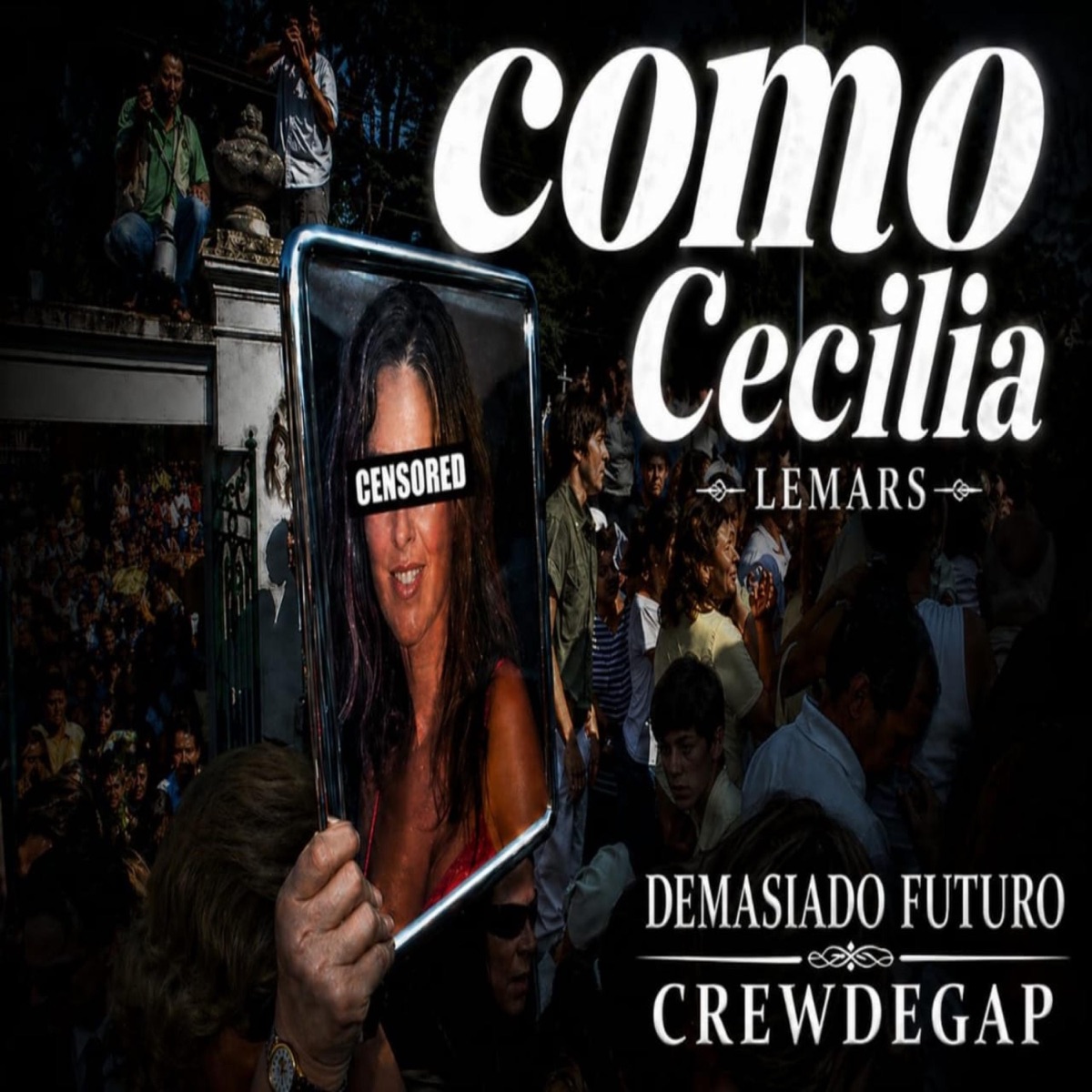 COMO CECILIA (feat. ELG0RD0LIND0MDF) - Single by CREWDEGAP album cover