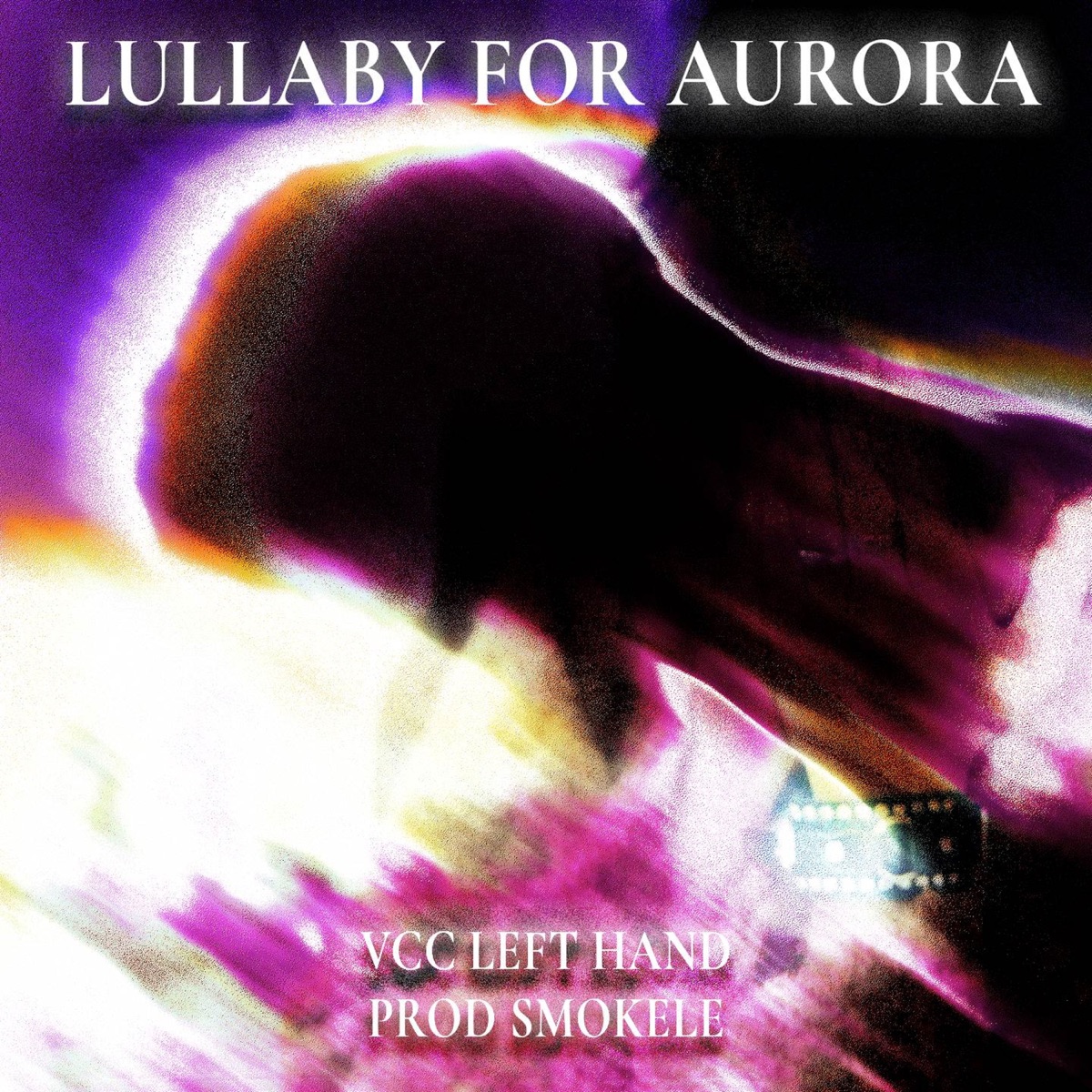 Lullaby For Aurora - Single by VCC Left Hand album cover