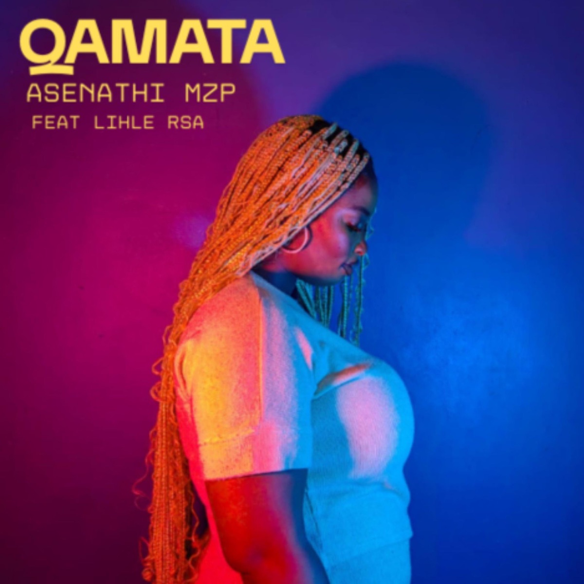 Qamata (feat. Lihle RSA) - Single by Asenathi MZP album cover
