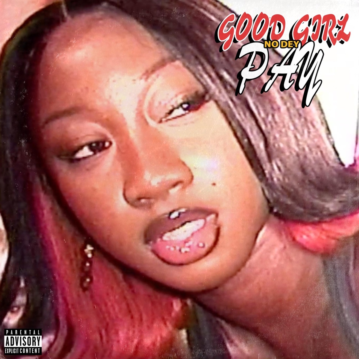Good Girl No Dey Pay - EP by DEELA & Genio Bambino album cover