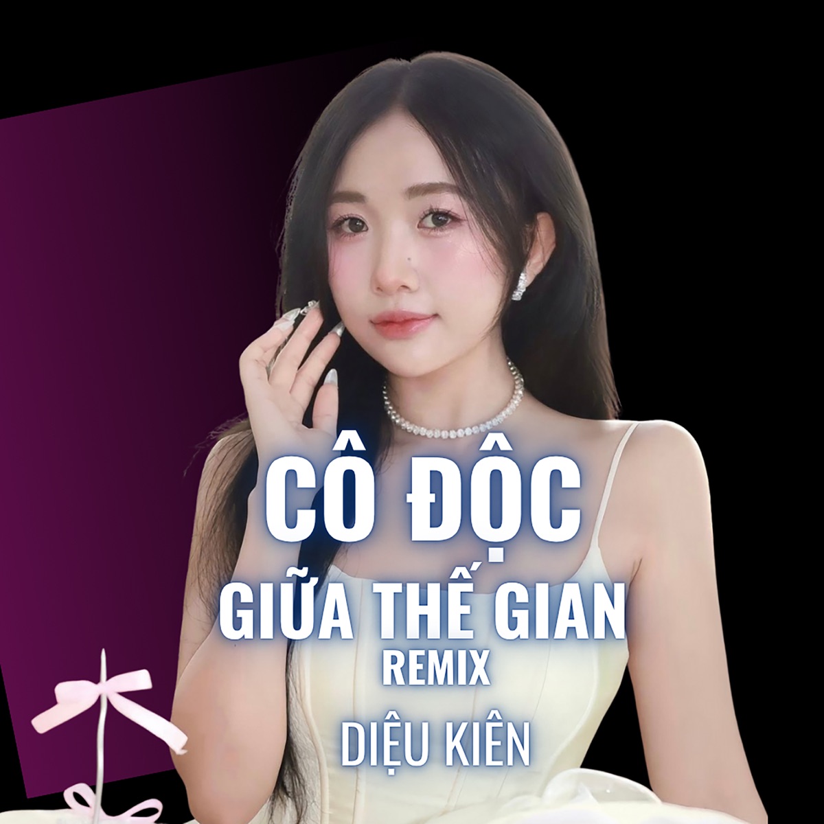 Cô Độc Giữa Thế Gian Remix - Single by Diệu Kiên & TK Remix album cover