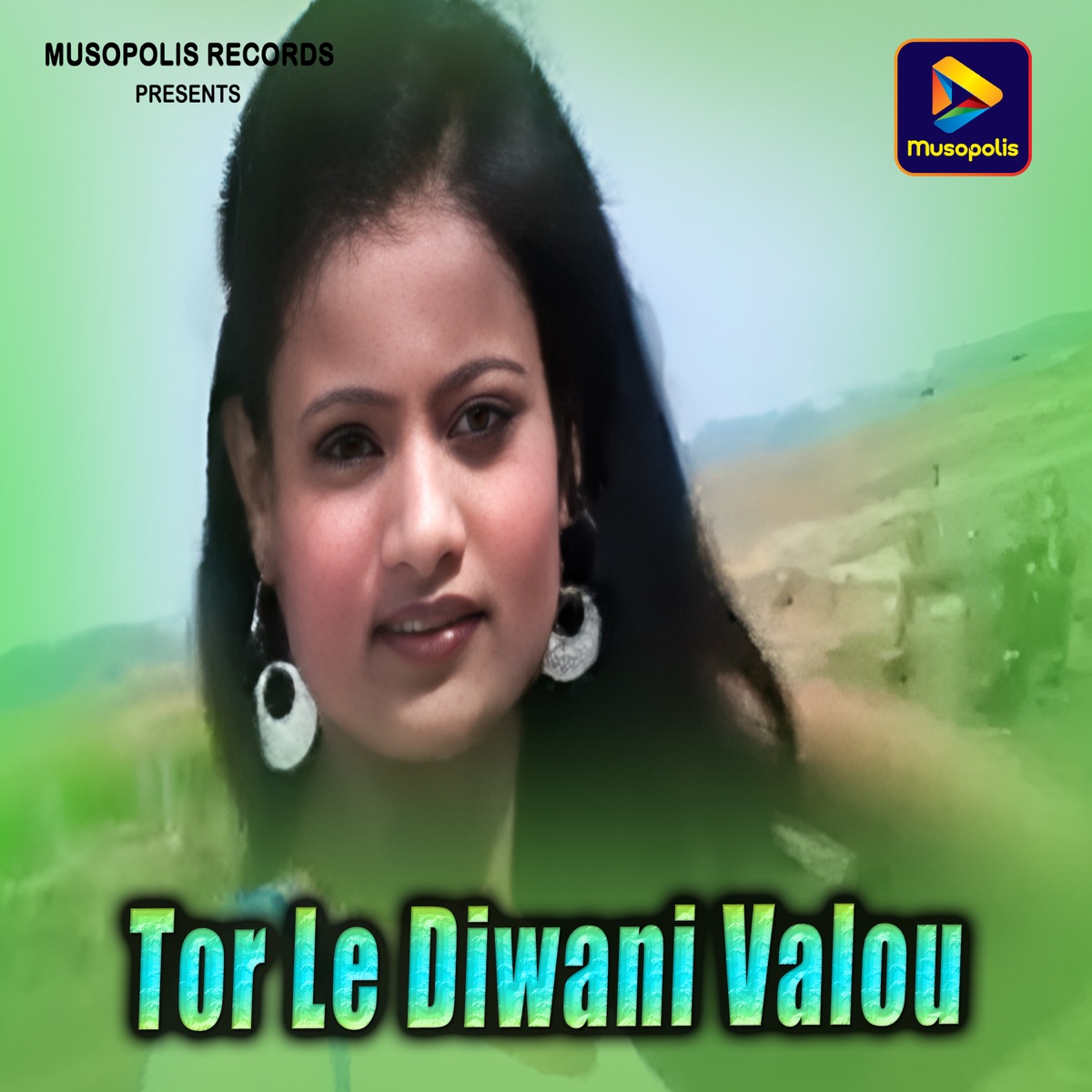 Tor Le Diwani Valou - Single by Yashoda Devi album cover