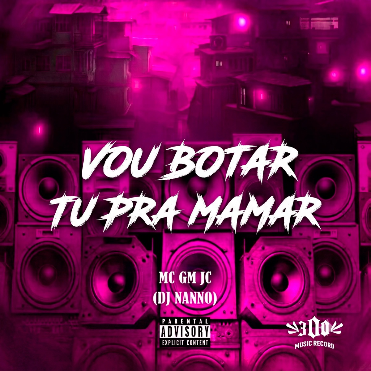 VOU BOTAR TU PRA MAMAR - Single by MC Gm Jc & Dj Nanno album cover