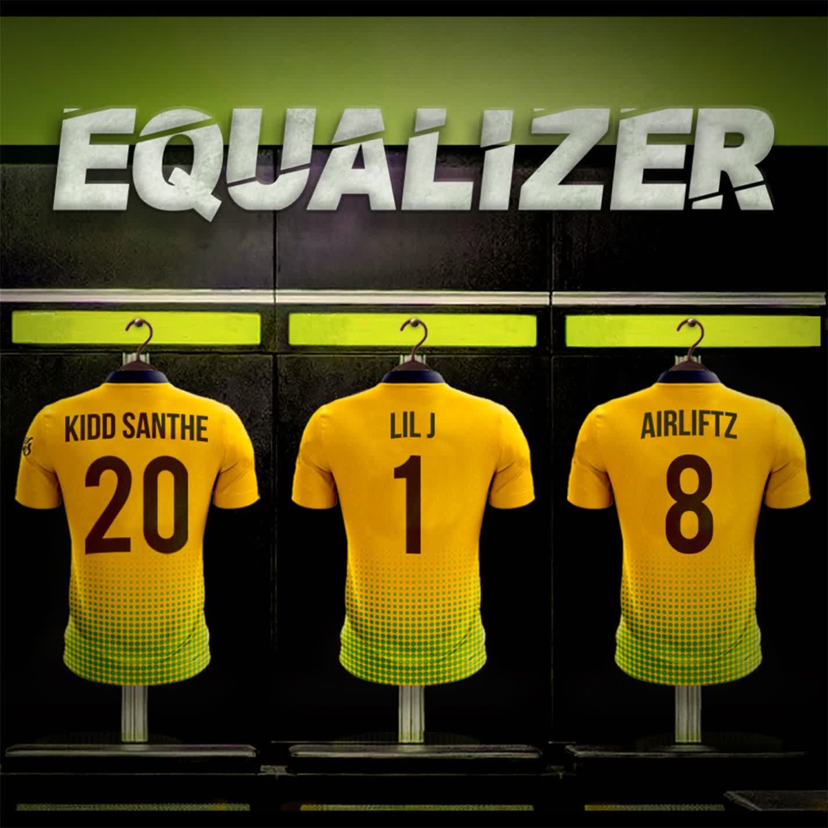 Equalizer - Single by Airliftz, Kidd Santhe & Lil J album cover