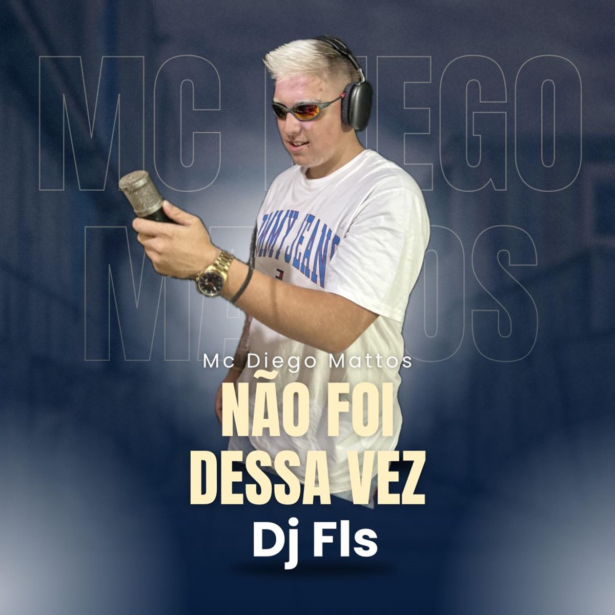 Não Foi Dessa Vez - Single by Mc Diego Mattos album cover