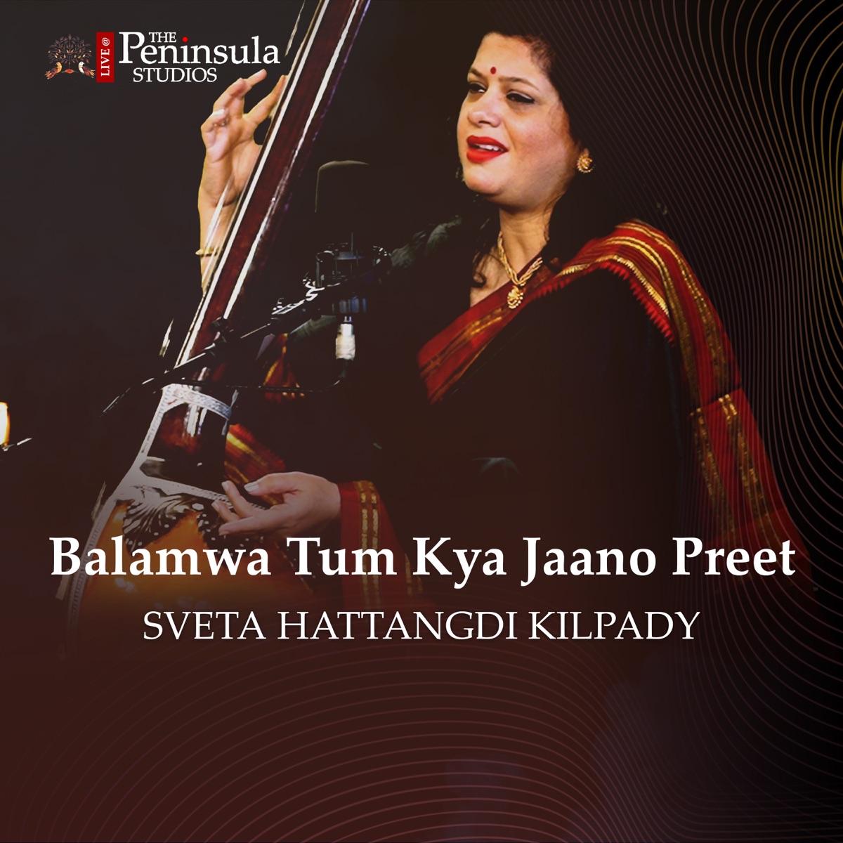 Balamwa Tum Kya Jaano Preet - Mishra Kafi - Dadra (Live) [feat. Jagannath Roy & Neel Adhikari] - EP by Sveta Hattangdi Kilpady album cover
