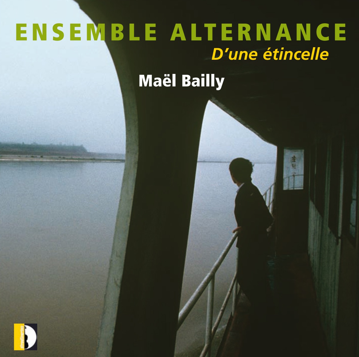 D'une étincelle by Ensemble Alternance album cover