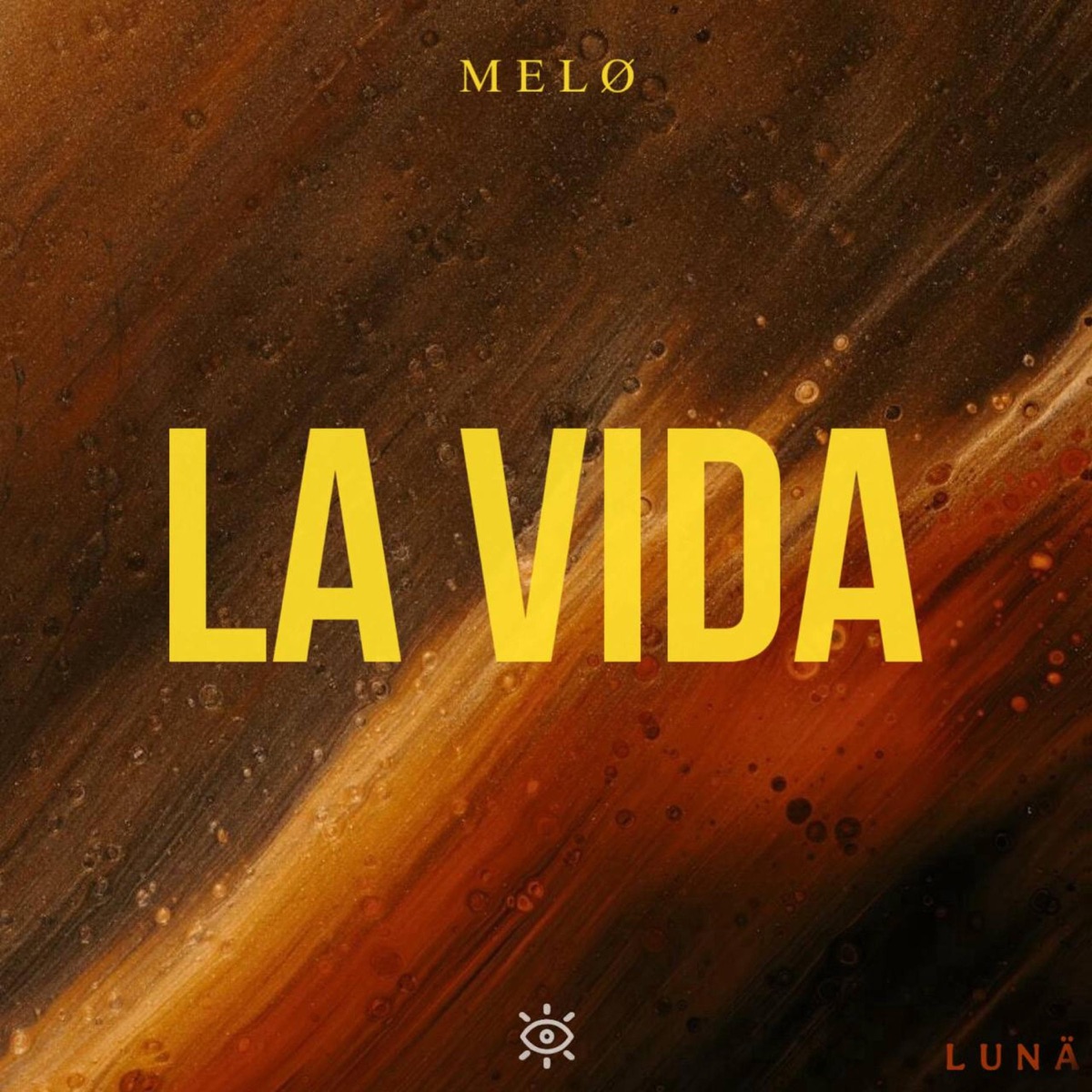 LA VIDA - Single by MELØ album cover