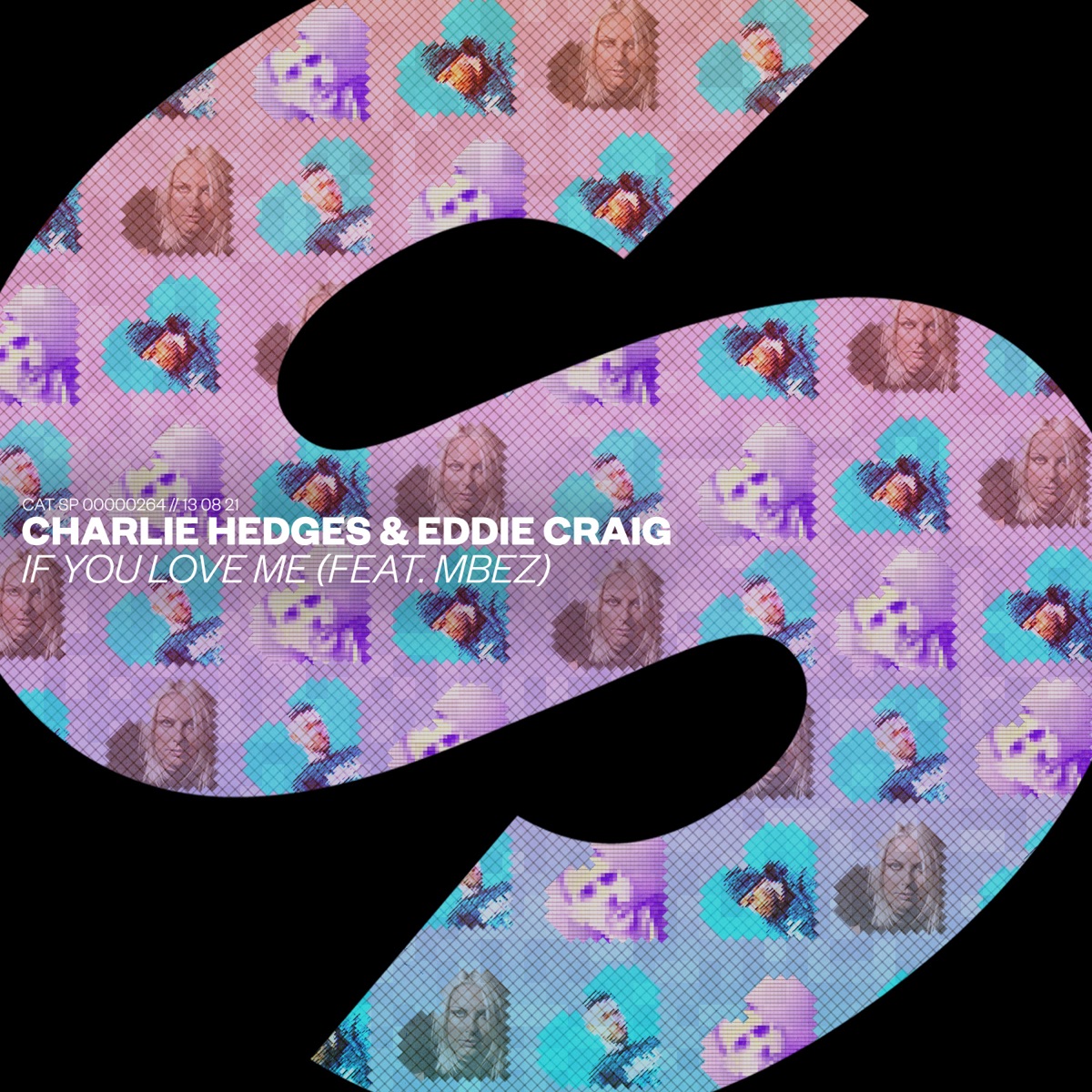 If You Love Me (feat. MBEZ) [Extended Mix] - Single by Charlie Hedges & Eddie Craig album cover