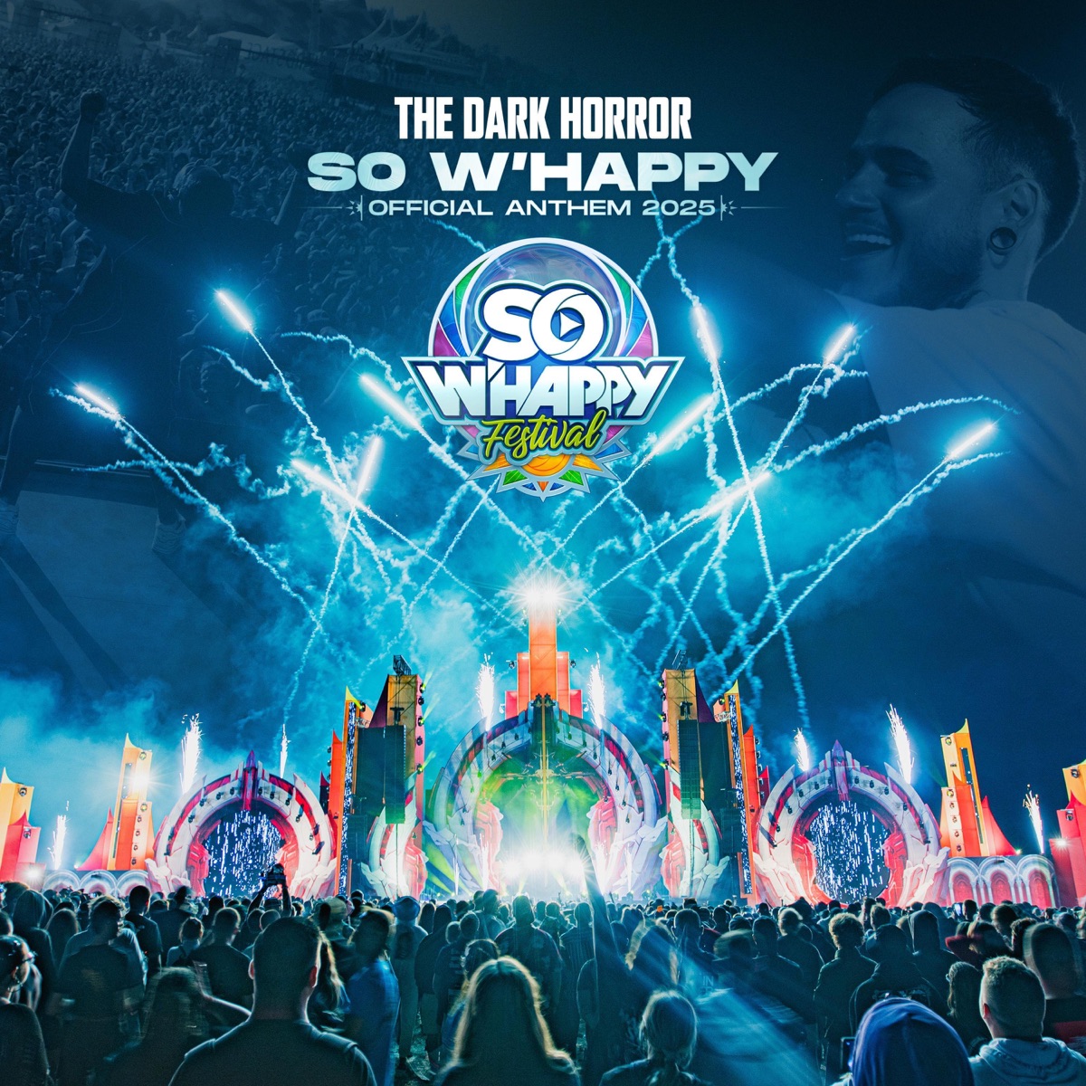 SO W'HAPPY (OFFICIAL ANTHEM 2025) - Single by The Dark Horror album cover
