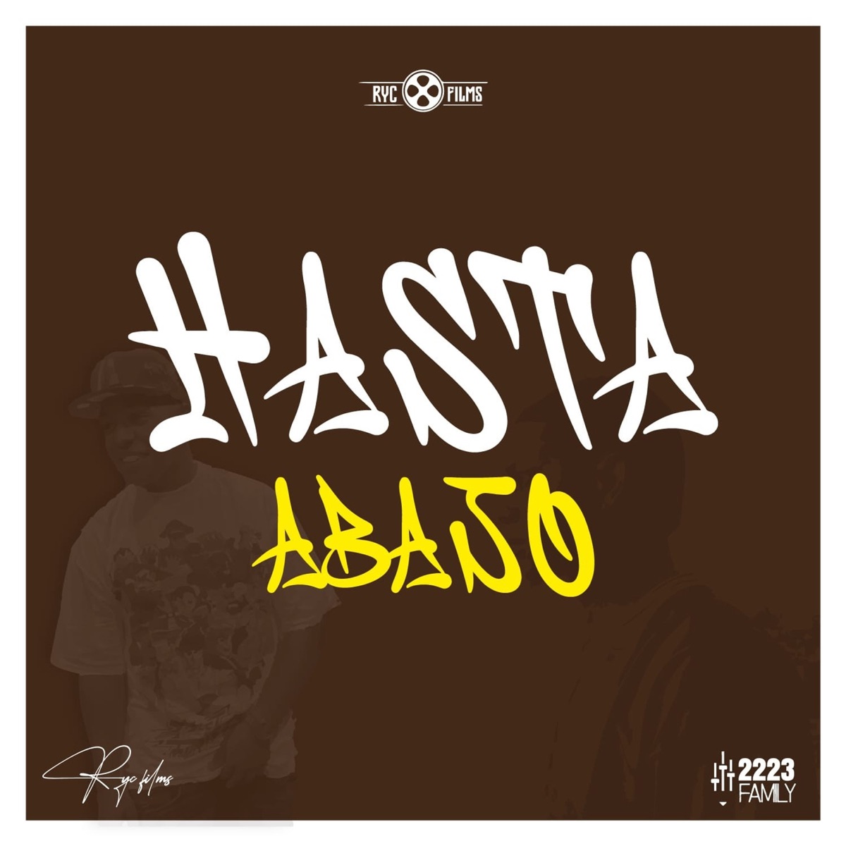 HASTA ABAJO - Single by 22.23 FAMILY, Henry free & La Maxima 08 album cover
