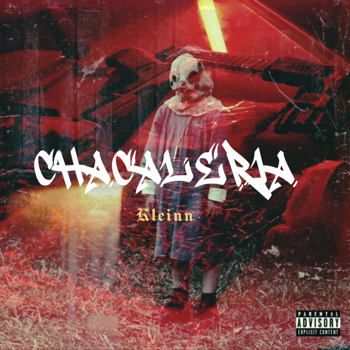 CHACALERIA - Single by Kleinn album cover