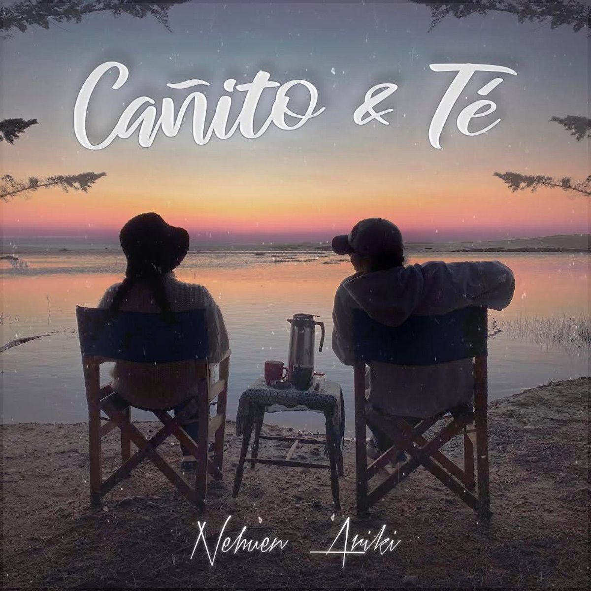 Cañito & Té - Single by Nehuen Ariki album cover