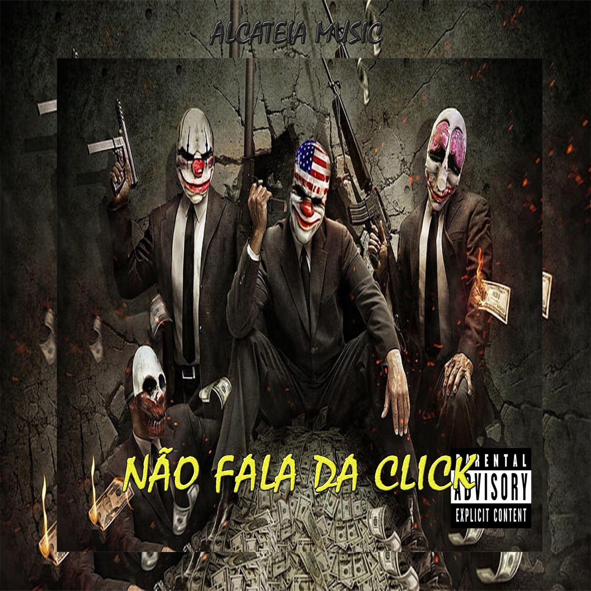 Não fala da Click (feat. Alcateia Music) - Single by Jally Jally album cover