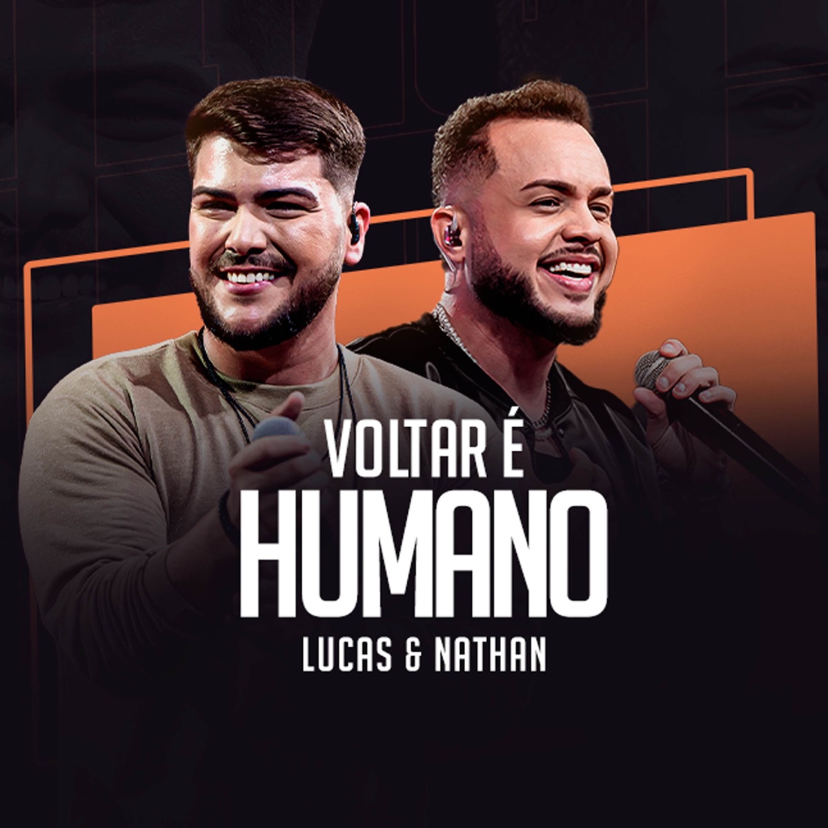 Voltar é Humano - Single by Lucas e Nathan album cover