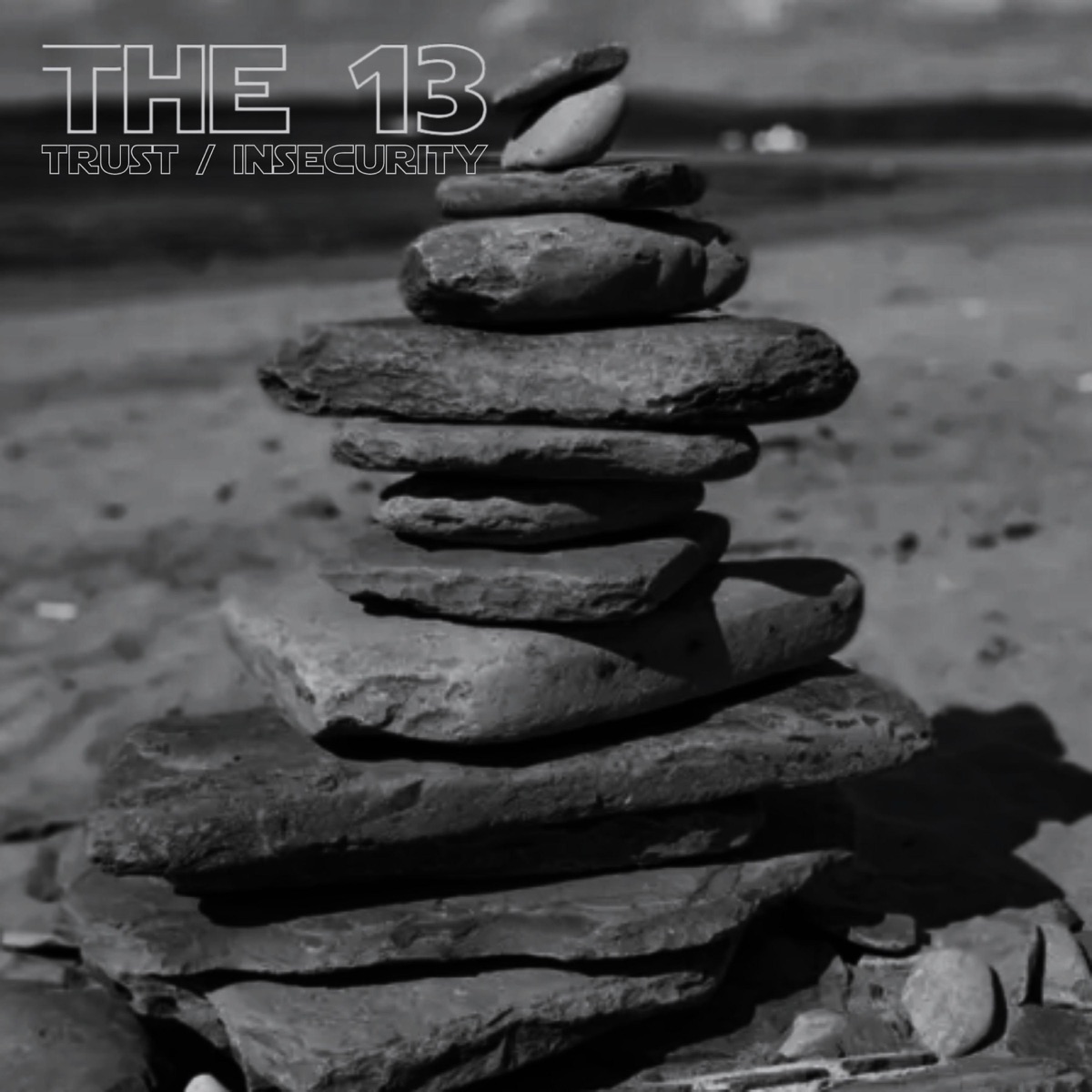 Trust / Insecurity (feat. Jess Lewis & Phase B Music) - Single by The 13 album cover