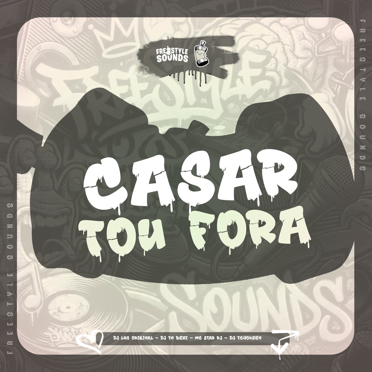 Casar Tou Fora - Single by DJ LKC ORIGINAL, DJ TN Beat, MC Star Rj & Dj Tchouzen album cover