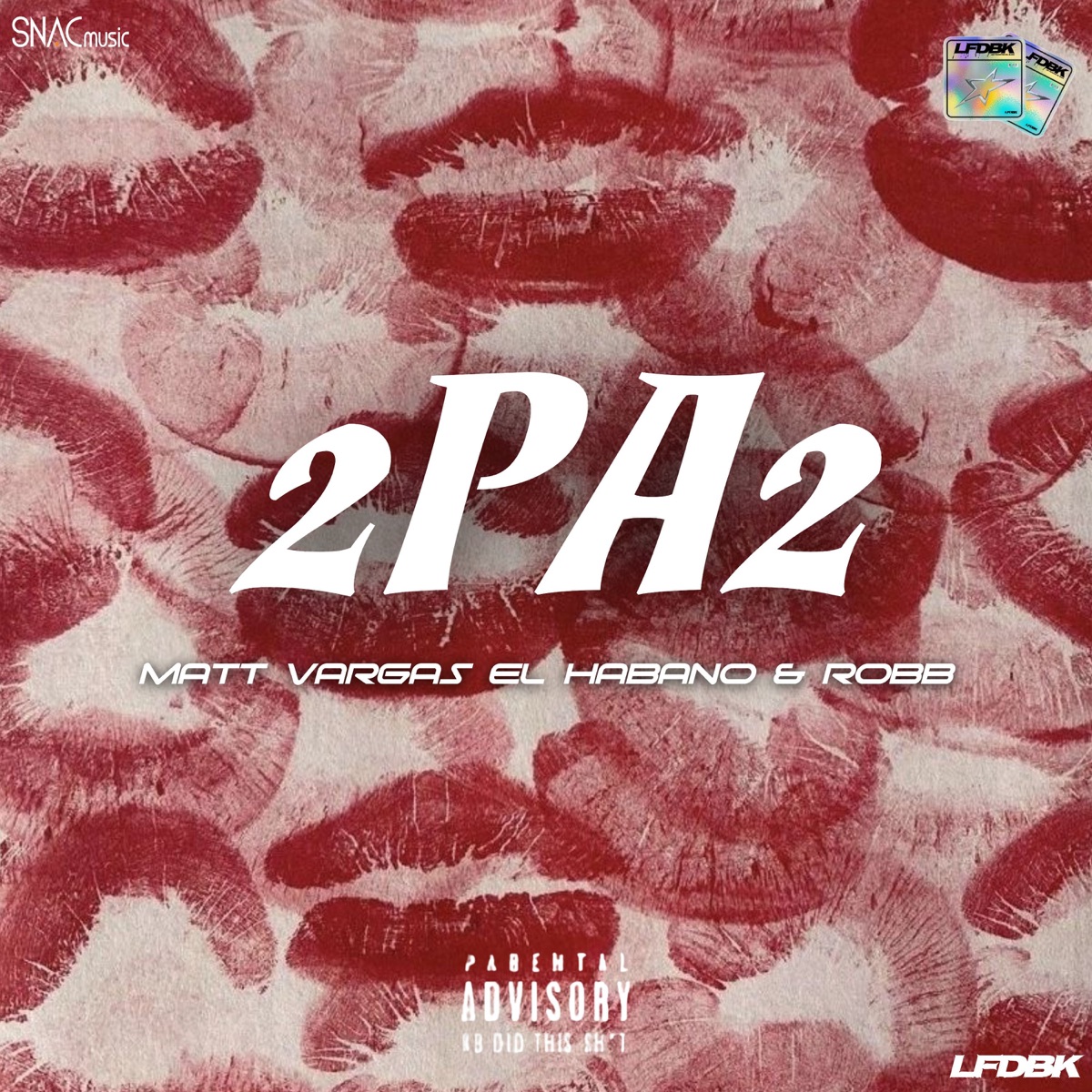 2pa2 - Single by Matt Vargas, ROBB & El Habano album cover