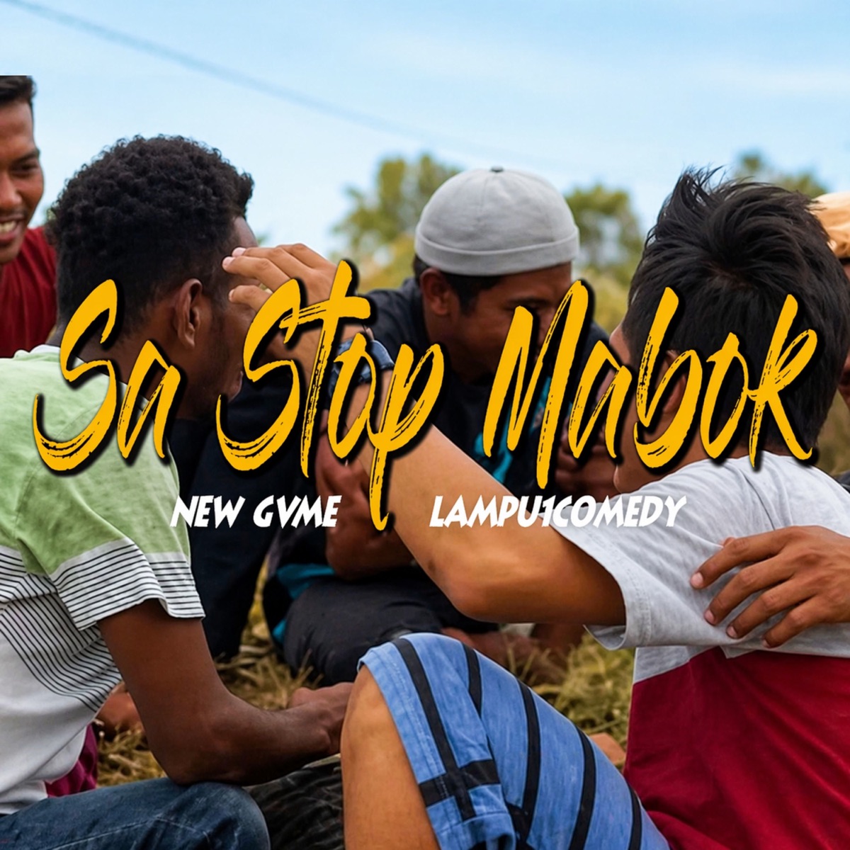 Sa Stop Mabok - Single by Lampu1Comedy & NEW Gvme album cover