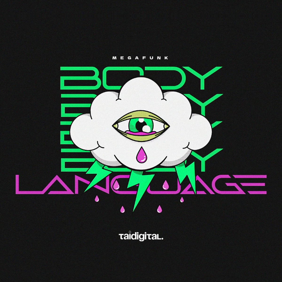 Mega Funk Body Language - Single by TAIDigital album cover