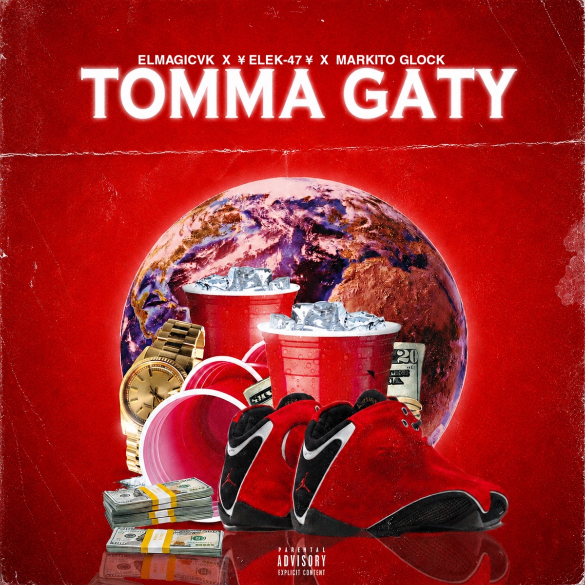 Tomma Gaty - Single by Elmagicvk, ¥ EleK-47 ¥ & Markito Glock album cover