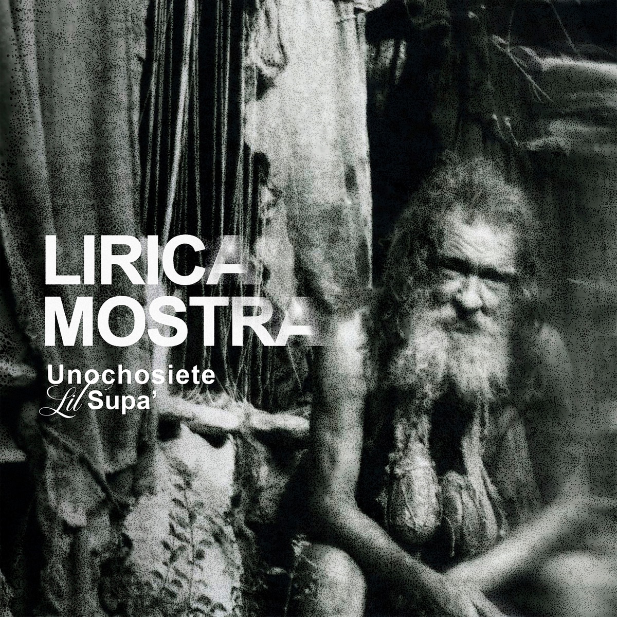 Lírica Mostra (feat. Lil Supa) - Single by Unochosiete album cover
