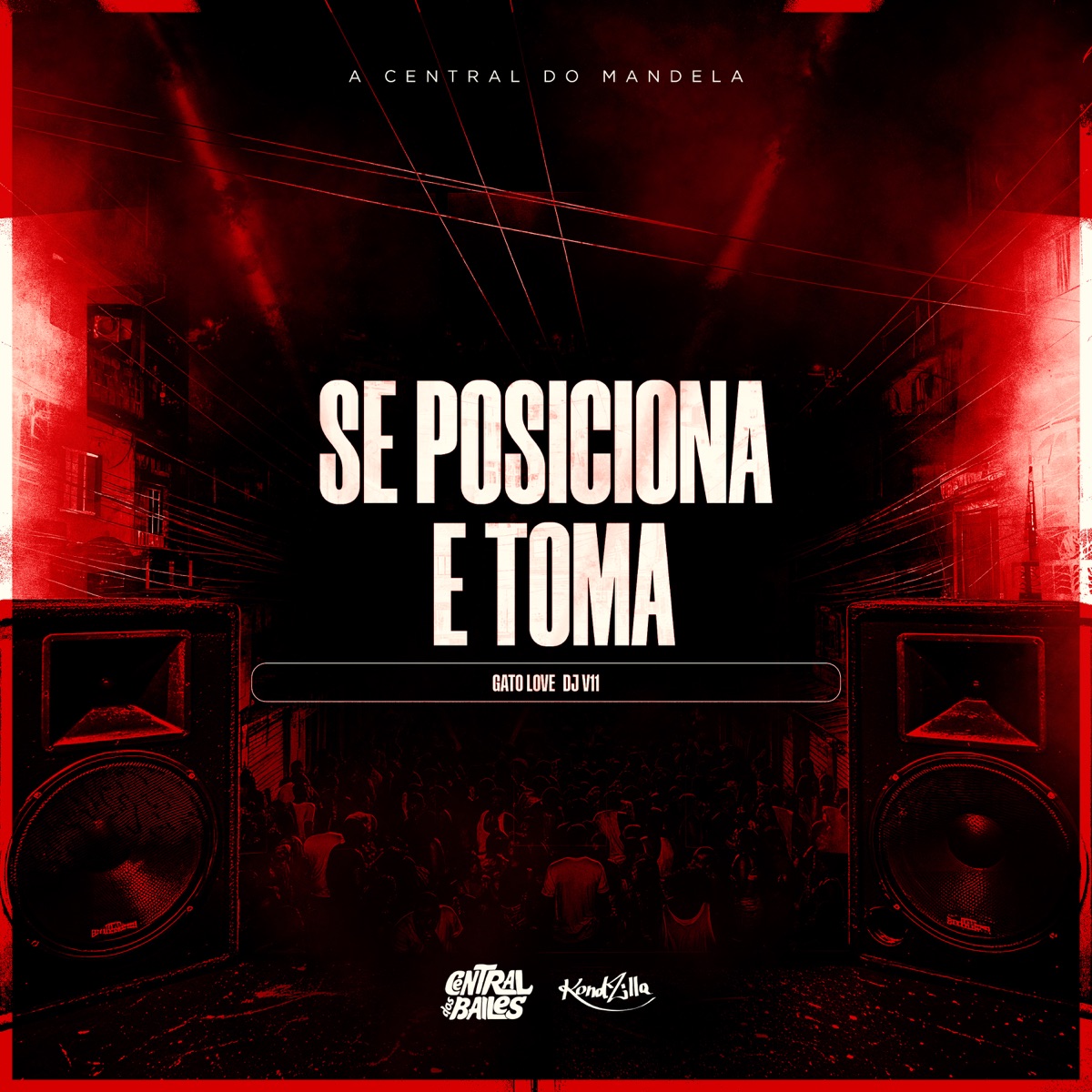 Se Posiciona E Toma - Single by Gato Love & DJ V11 album cover