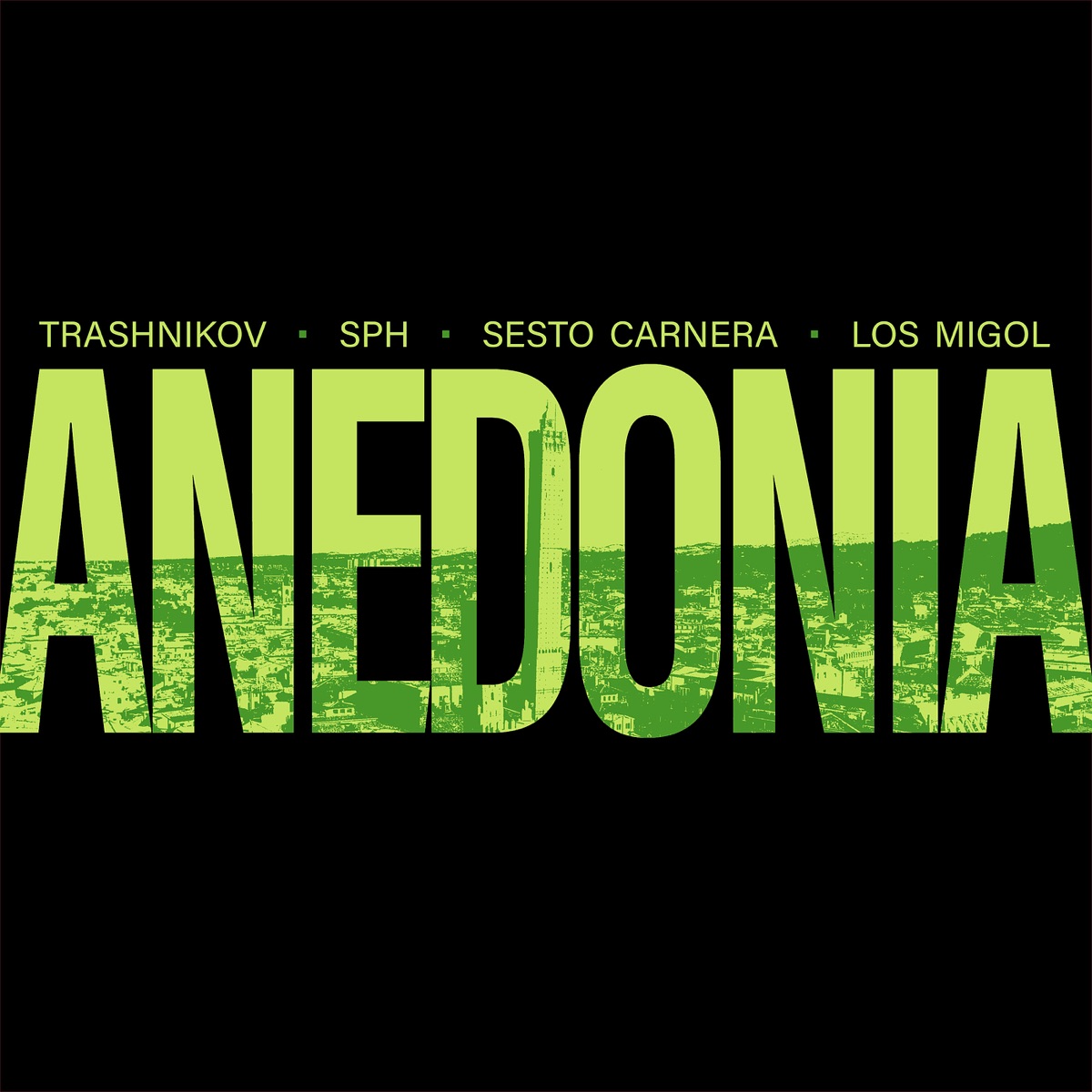Anedonia - Single by Trashnikov, SPH, Sesto Carnera & LosMigol album cover