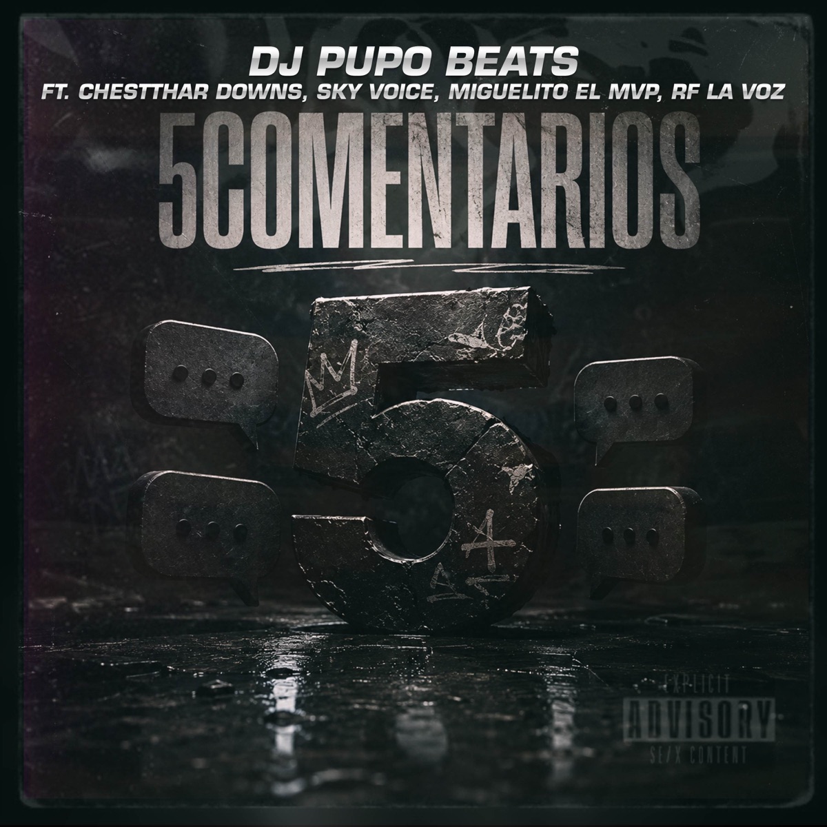5COMENTARIOS (feat. RF La Voz, Chestthar Downs, Sky Voice & Miguelito MVP) - Single by DJ Pupo Beats album cover