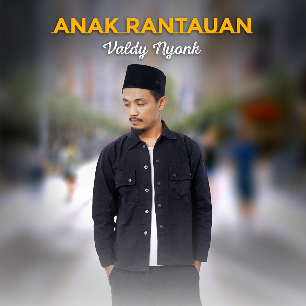 Anak Rantauan - Single by Valdy Nyonk album cover