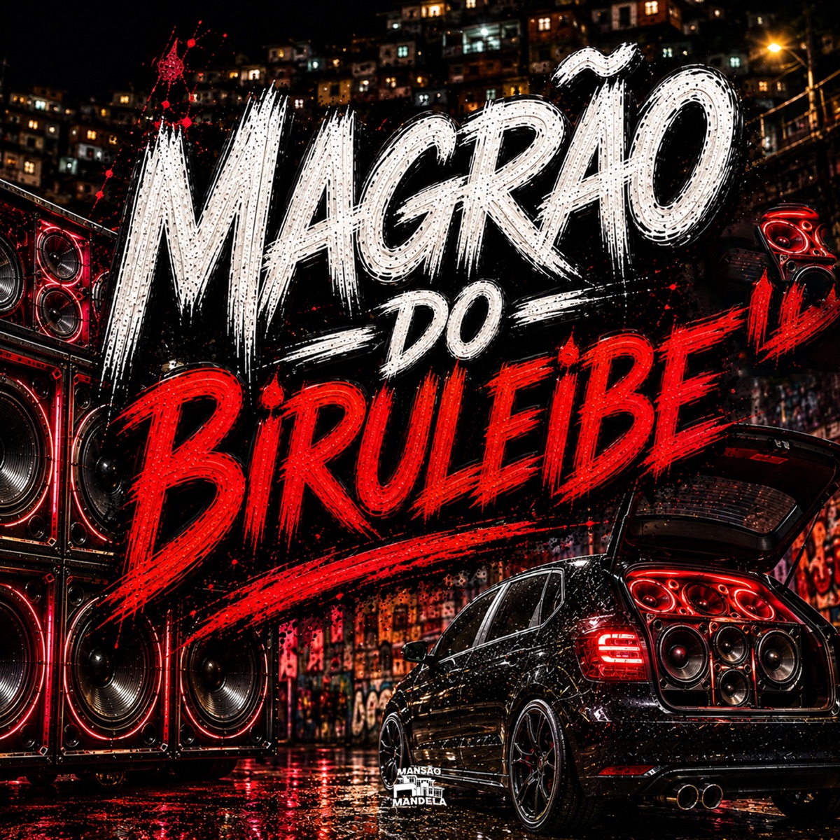 MAGRÃO DO BIRULEIBE - Single by Mc Léo RDG, MC CHICO & Dj Jhow Zn album cover