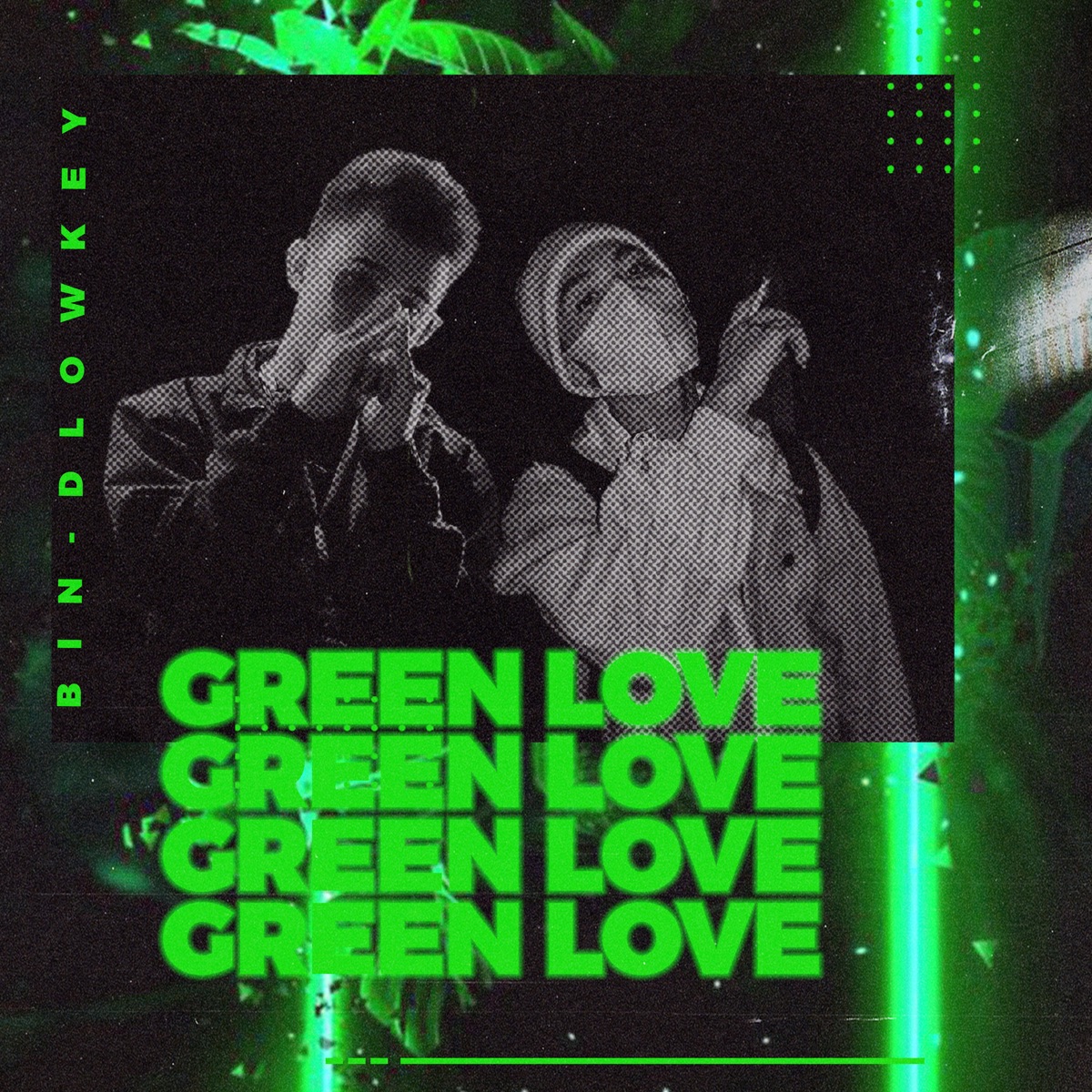 GREEN LOVE - Single by BIN & D.Lowkey album cover