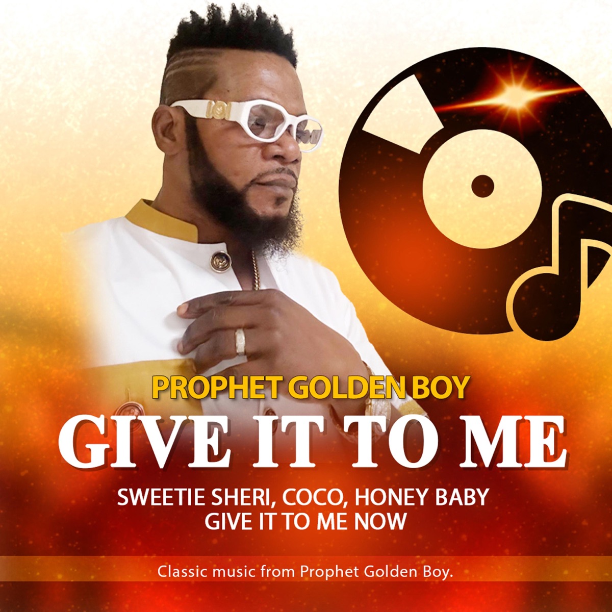 Give it to me - Single by Prophet Golden Boy album cover