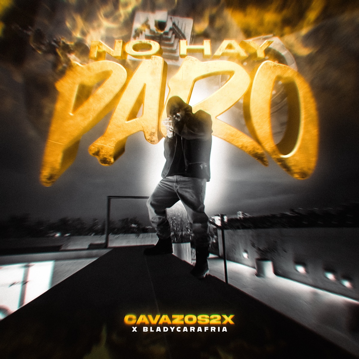 No Hay Paro - Single by Cavazos2x & BladyCaraFria album cover