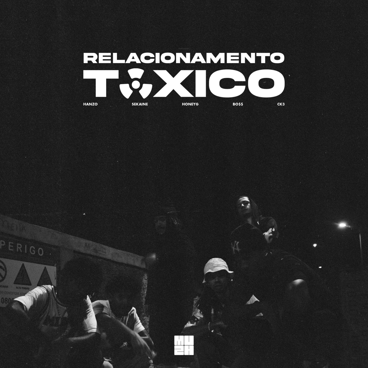 Relacionamento Tóxico (feat. Hanzo, Sekaine, HoneyG, BO$$ & Ck3) - Single by MUSH album cover