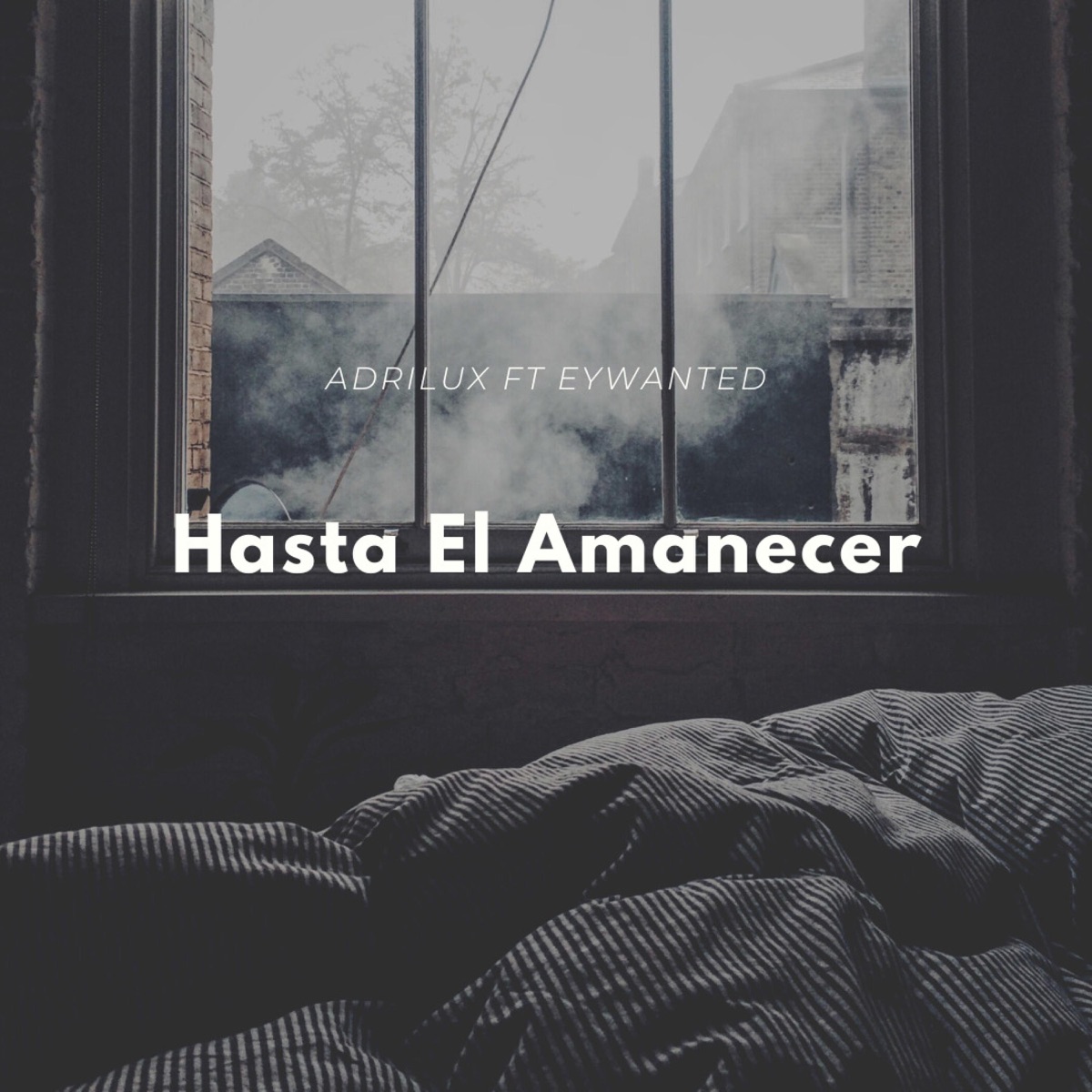 Hasta El Amanecer - Single by AdriLUX album cover