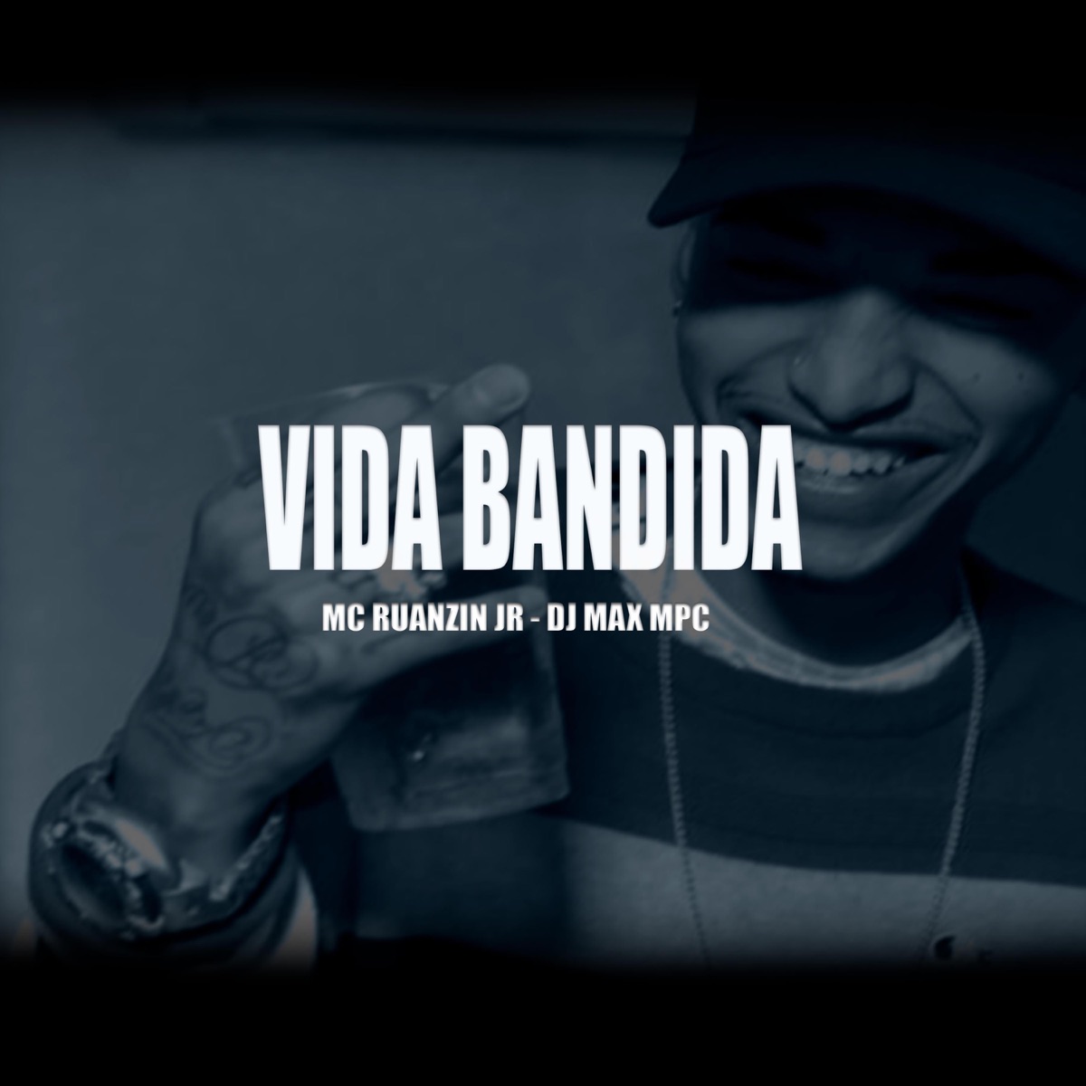 Vida Bandida - Single by mc ruanzin jr album cover